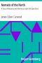 [Gutenberg 4704] • Nomads of the North: A Story of Romance and Adventure under the Open Stars